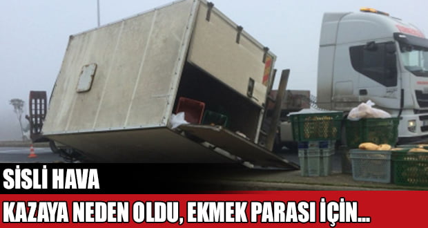 Denizli’de Sisli Hava, Kazaya Neden Oldu