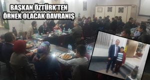 Başkan Öztürk Onları Unutmadı