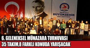 6. Geleneksel Münazara Turnuvası başlıyor