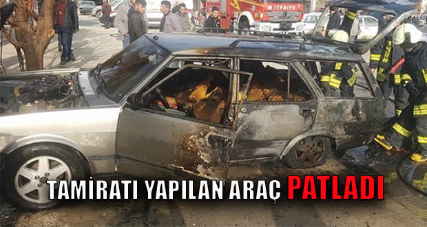 Bakımı Yapılan Araç Patladı