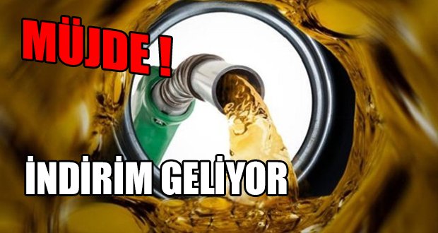 Motorin ve Benzine İndirim Geliyor