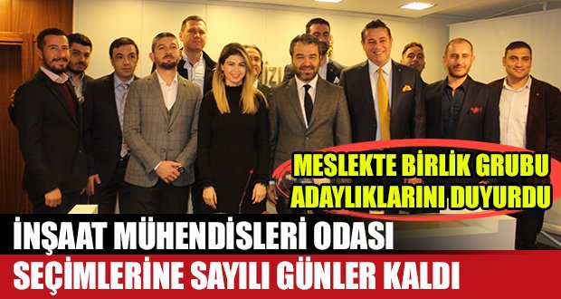 Meslekte Birlik Grubu,İnşaat Mühendisleri Odası Adaylık Açıklaması Gerçekleştirdi