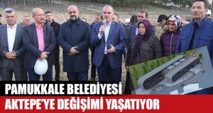 Aktepe’de Çalışmalar Son Sürat