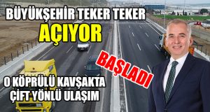 Büyükşehir Projelerini Teker Teker Bitiyor