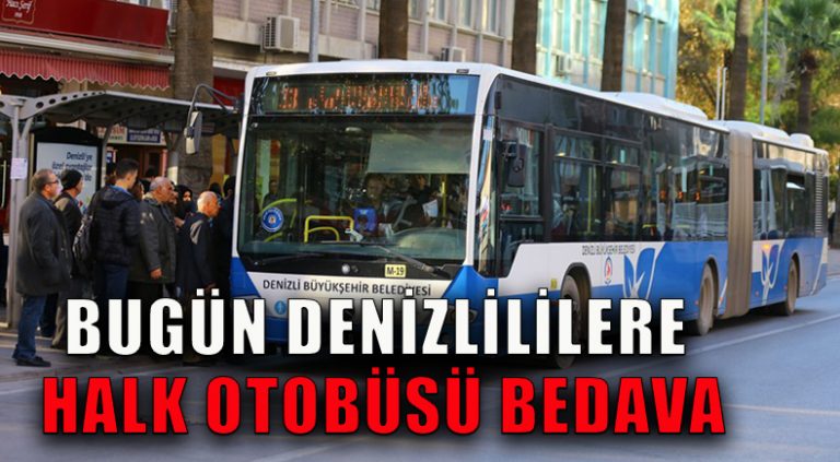 Halk Otobüsleri Bugün Ücretsiz