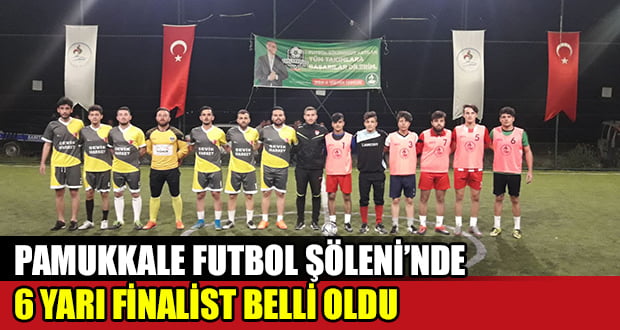 Pamukkale’de Futbol Şöleni Devam Ediyor