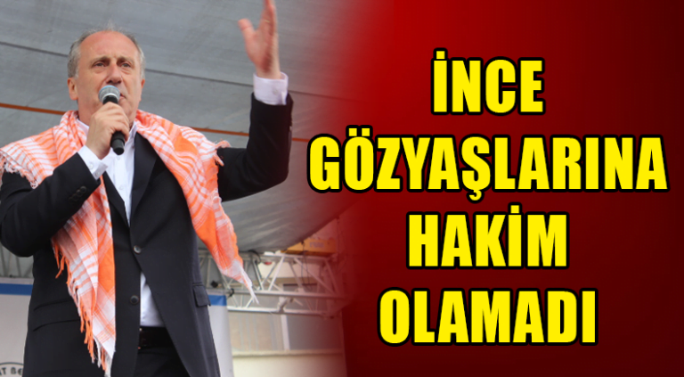 İnce Gözyaşlarına Hakim Olamadı