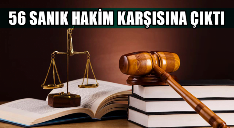 56 Sanık Hakim Karşısına Çıktı