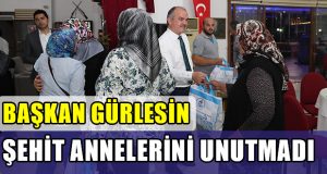 Başkan Gürlesin, Şehit Annelerini Unutmadı