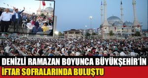 Denizli, Büyükşehir sofralarında buluştu