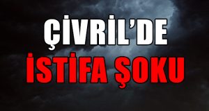 Çivril’de İstifa Şoku