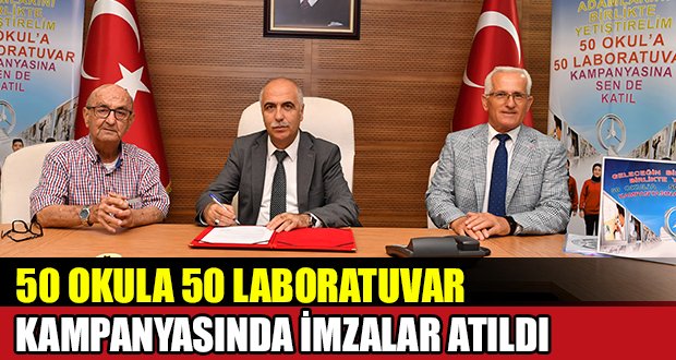 50 Okula 50 Laboratuvar Kampanyası Kapsamında Protokol İmzalandı