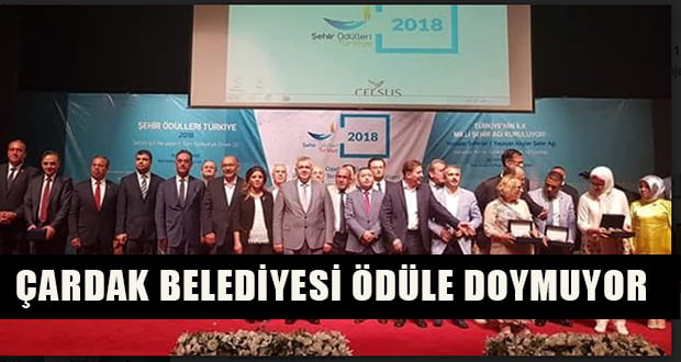 Çardak Belediyesi Ödüle Doymuyor