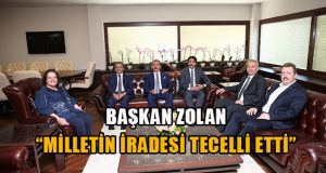 Başkan Zolan’ı Ziyaret Ettiler