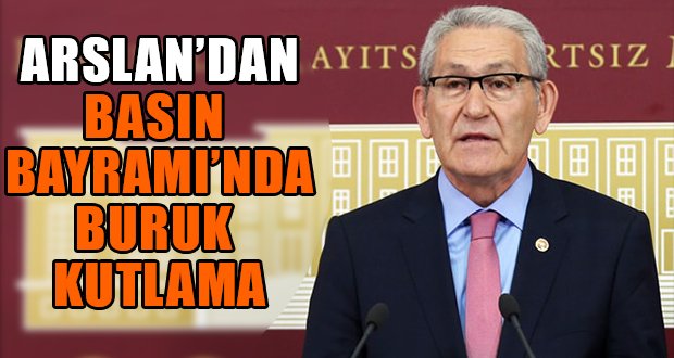 Milletvekili Arslan’dan Buruk Kutlama