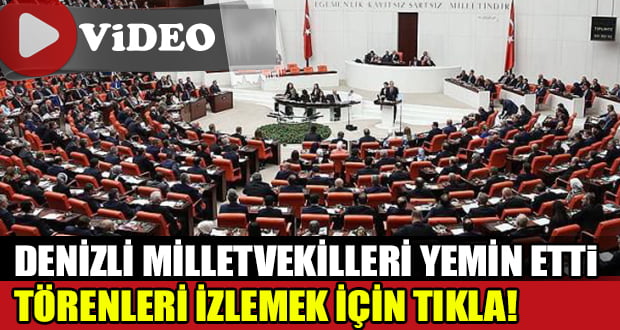 Denizli Milletvekilleri Yemin Etti