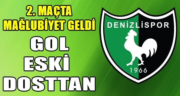 Denizlispor 2. Hazırlık Maçında Mağlup