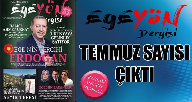 Egeyön Dergisi’nin Temmuz Sayısı Okurlarıyla Buluştu