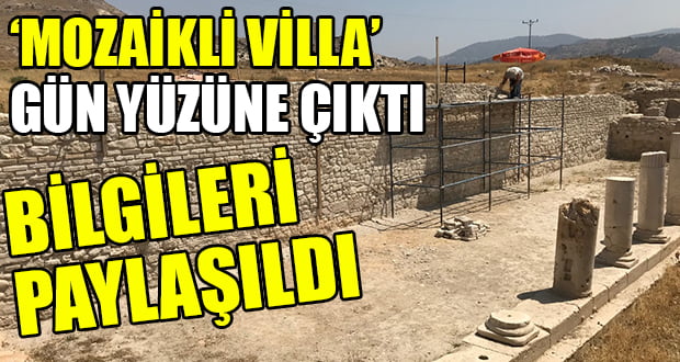 Tripolis Antik Kenti’ndeki “Mozaikli Villa” Gün Yüzüne Çıktı