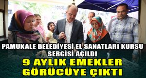 9 Aylık Emeklerini Sergilediler