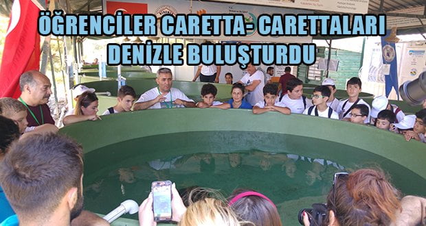 Caretta Caretta- İribaş Deniz Kaplumbağalarını Denizle Buluştu