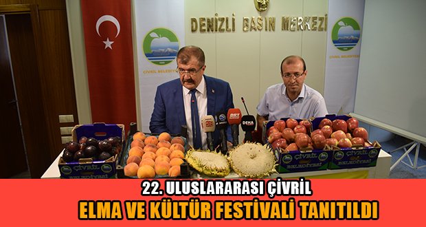 22. Uluslararası Çivril Elma ve Kültür Festivali Basın Toplantısı ile Tanıtıldı