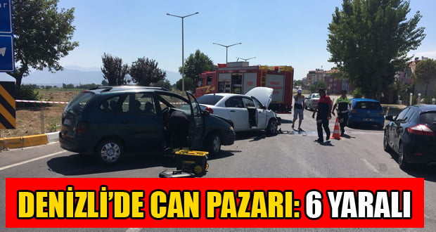 Denizli’de Can Pazarı Yaşandı: 6 Yaralı