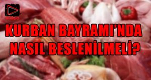 Kurban Bayramı’nda Beslenme Önerileri