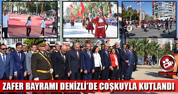 30 Ağustos Zafer Bayramı Denizli’de Coşkuyla Kutlandı