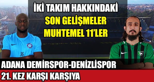 Denizlispor, Adana Demirspor Deplasmanında