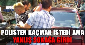 Sürücü Polisten Kaçmak İstedi Ama Yanlış Sokağa Girdi