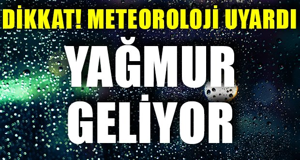 Meteoroloji Denizli’ye Yağmur Uyarısı Yaptı