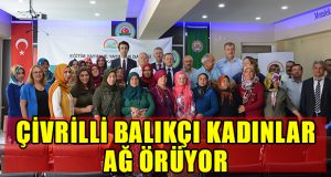 Çivrilli Balıkçı Kadınlar Ağ Örüyor