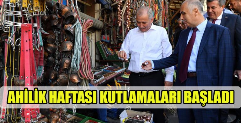 Ahilik Haftası Kutlamaları Başladı