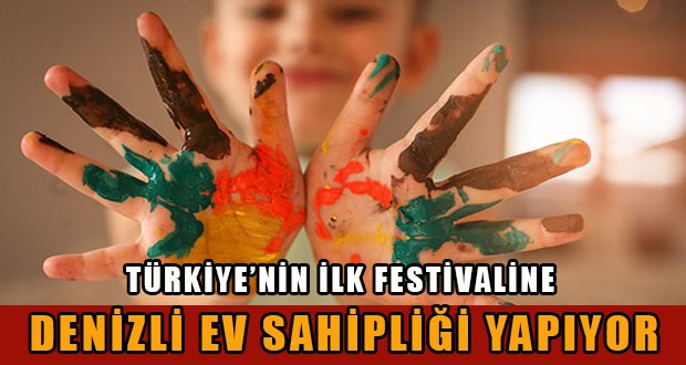 Türkiye’nin İlk Festivali Denizli’de