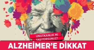 Unutkanlık mı Yaşıyorsunuz? Alzheimer’e Dikkat!