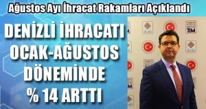 Ağustos Ayı İhracat Rakamları Açıklandı