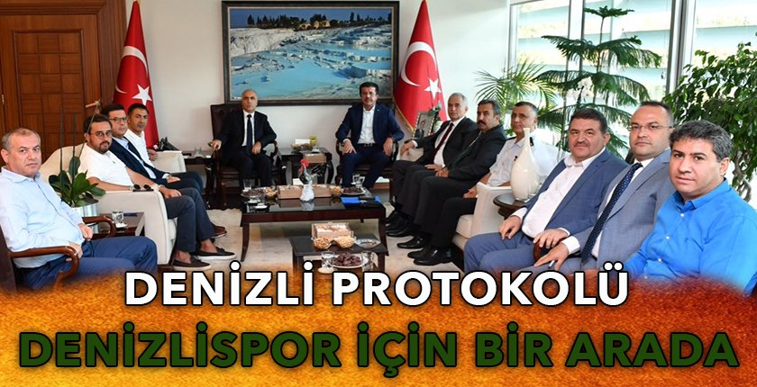 Denizli Protokolü Denizlispor İçin Toplandı