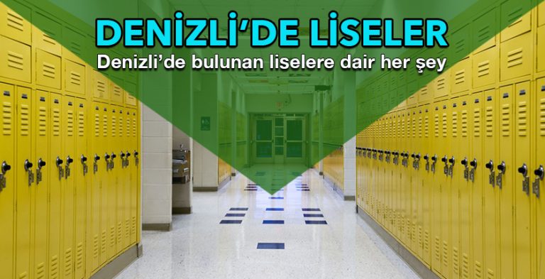 Denizli’de Liseler