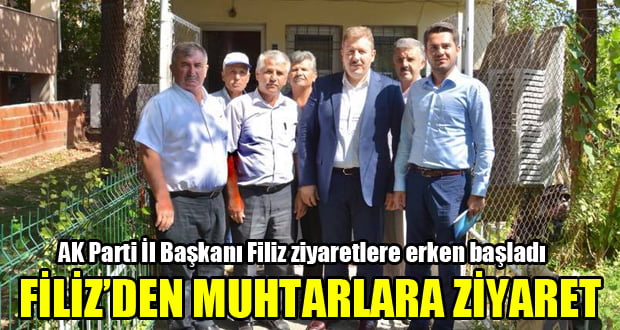 İl Başkanı Filiz Muhtarları Ziyaret Etti