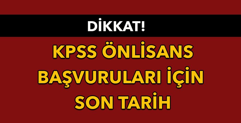 KPSS’ye Girecekler Dikkat!