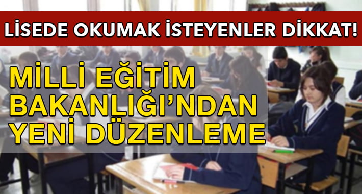 MEB’den Liseler İçin Düzenleme