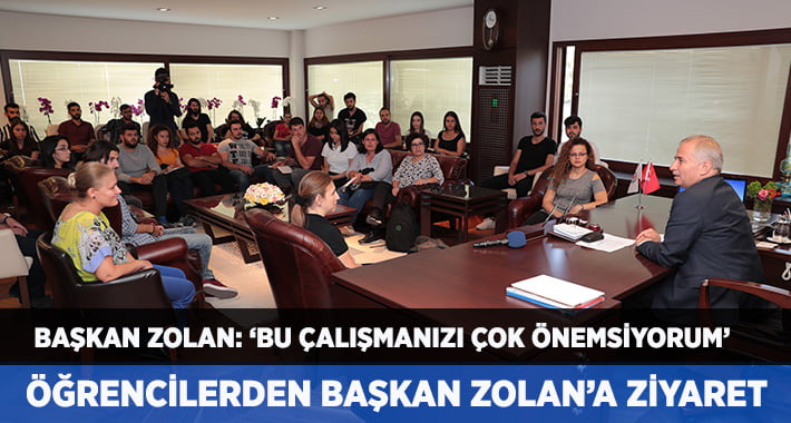 Üniversite Öğrencilerinden Başkan Zolan’a Ziyaret