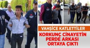 Cinayete İlişkin Tüyler Ürperten Detaylar