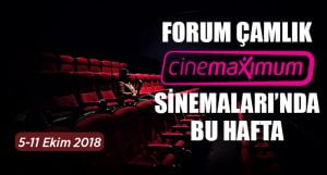 Forum Çamlık’ta Vizyondaki Filmler | 5-11 Ekim 2018