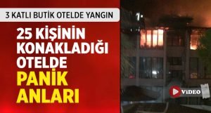 Otel Yangını Panik Yarattı