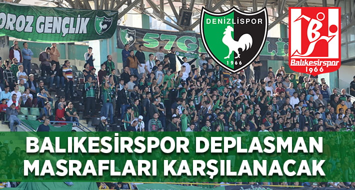 Balıkesirspor Deplasman Masrafları Karşılanacak