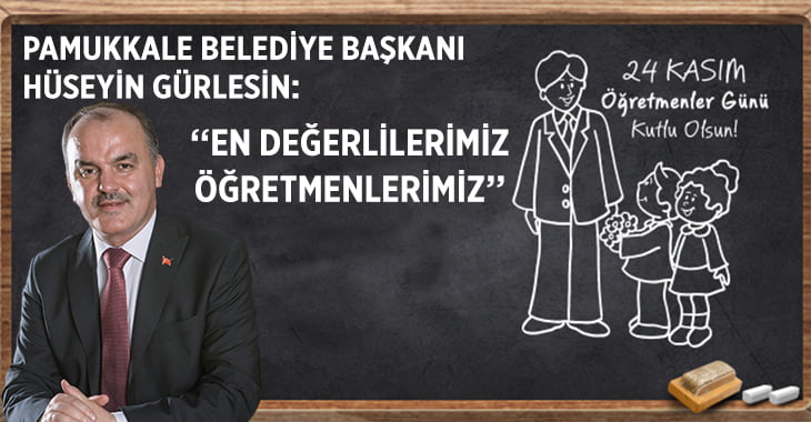 Başkan Gürlesin, 24 Kasım Öğretmenler Günü’nü Kutladı