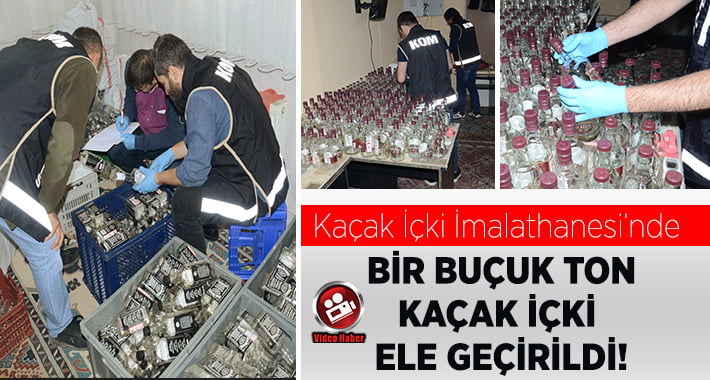 Kaçak İmalathanede 1 Buçuk Ton İçki Ele Geçirildi!