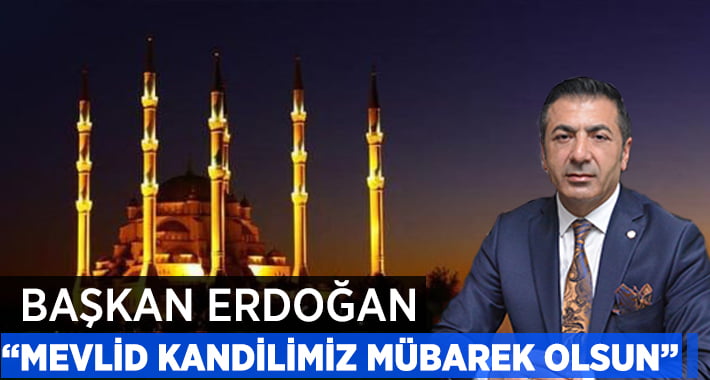 Başkan Erdoğan Mevlid Kandilini Kutladı